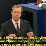 Nigel Farage: "l'ouverture des frontières mène à la division des communautés"