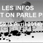 Les infos dont on parle peu n°59 (5 Avril 2014)